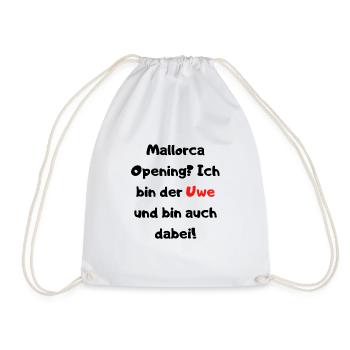 Malle Opening Ich bin der Uwe und bin auch dabei! - Turnbeutel - Weiß - Vorne