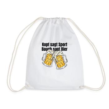 Kopf sagt Sport Bauch sagt Bier - Spruch - Turnbeutel - Weiß - Vorne