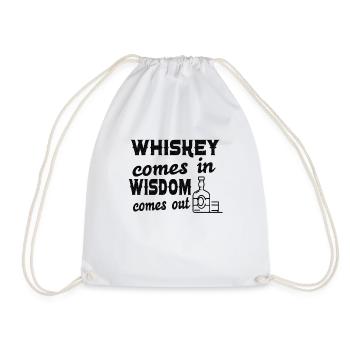 Whiskey goes in Wisdom goes out for Whiskey Fans - Turnbeutel - Weiß - Vorne