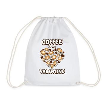 Coffee is my Valentine's Day - Drawstring Bag - white - Front