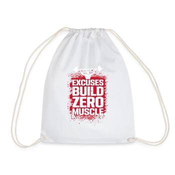 Excuses don't make muscles - Drawstring Bag - white - Front