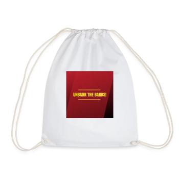 Unbank the banks - Drawstring Bag - white - Front