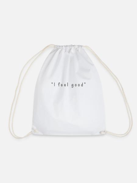 I feel good - Turnbeutel - Weiß