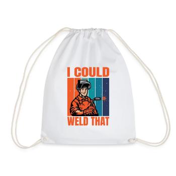 I Could Weld That Funny Vintage Welder Gifts - Drawstring Bag - white - Front