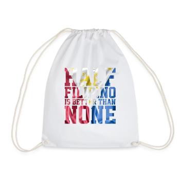 Motivational Prideful Filipino Pinoy Appreciation - Drawstring Bag - white - Front