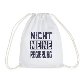 Nicht Meine Regierung - Protest Demo Shirt - Turnbeutel - Weiß - Vorne