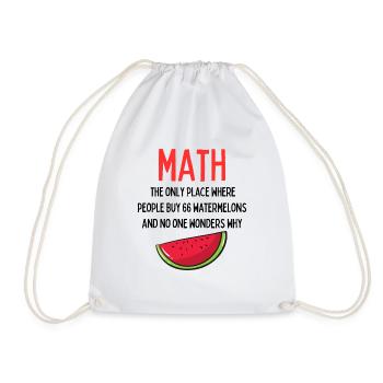 Funny Saying Mathematics The Only Place Teacher - Drawstring Bag - white - Front