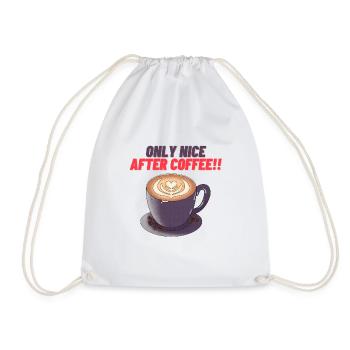 Only Nice after coffee - Drawstring Bag - white - Front