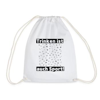 Trinken ist auch Sport! Party, Mallorca, JGA! - Turnbeutel - Weiß - Vorne