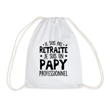 Je Suis Pas Retraité, Je Suis Un Papy Pro ! - Sac de sport léger - blanc - Devant