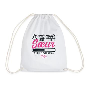 JE VAIS AVOIR UNE PETITE SOEUR. VEUILLEZ PATIENTER - Sac de sport léger - blanc - Devant