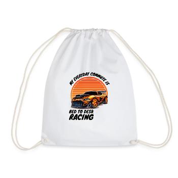 My everyday commute is bed to desk racicng - Drawstring Bag - white - Front