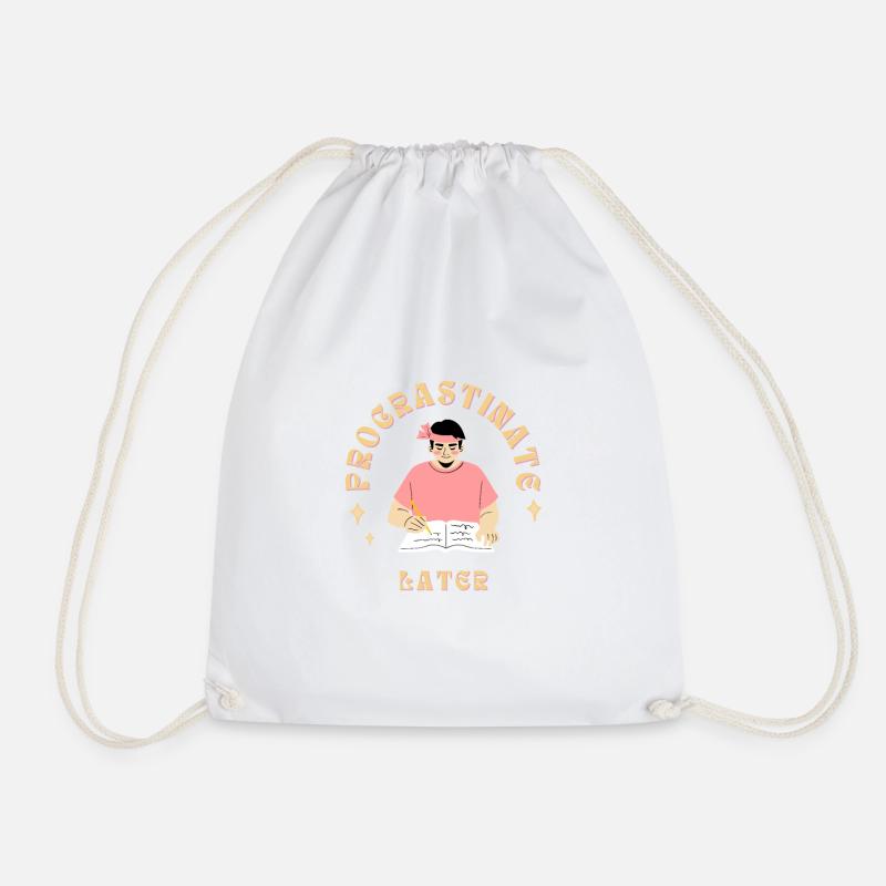 Procrastinate Later - Drawstring Bag - white