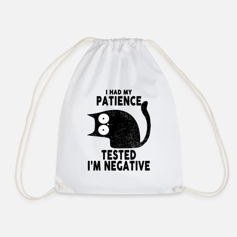 I Had My Patience Tested I'm Negative Black Cat - Turnbeutel - Weiß