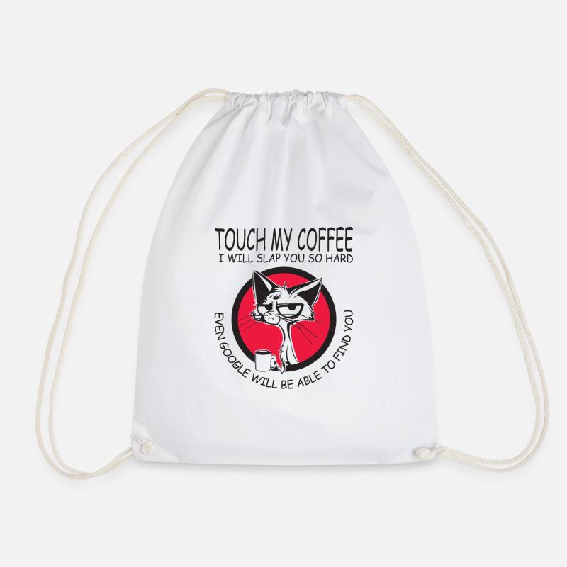 Fass nicht meine Kaffee an - Geschenk - Turnbeutel - Weiß