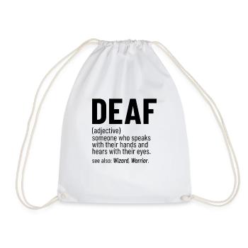 Funny Deaf Awareness Sign Language Deaf ASL - Drawstring Bag - white - Front