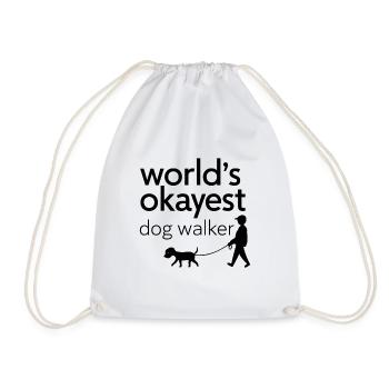 WORLD'S OKAYEST DOG WALKER - Drawstring Bag - white - Front