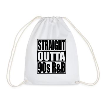 Straight Outta 90s R&B Musik - Turnbeutel - Weiß - Vorne