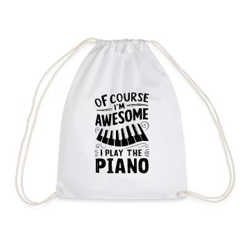 Of Course I'm Awesome I Play The Piano Funny - Drawstring Bag - white - Front