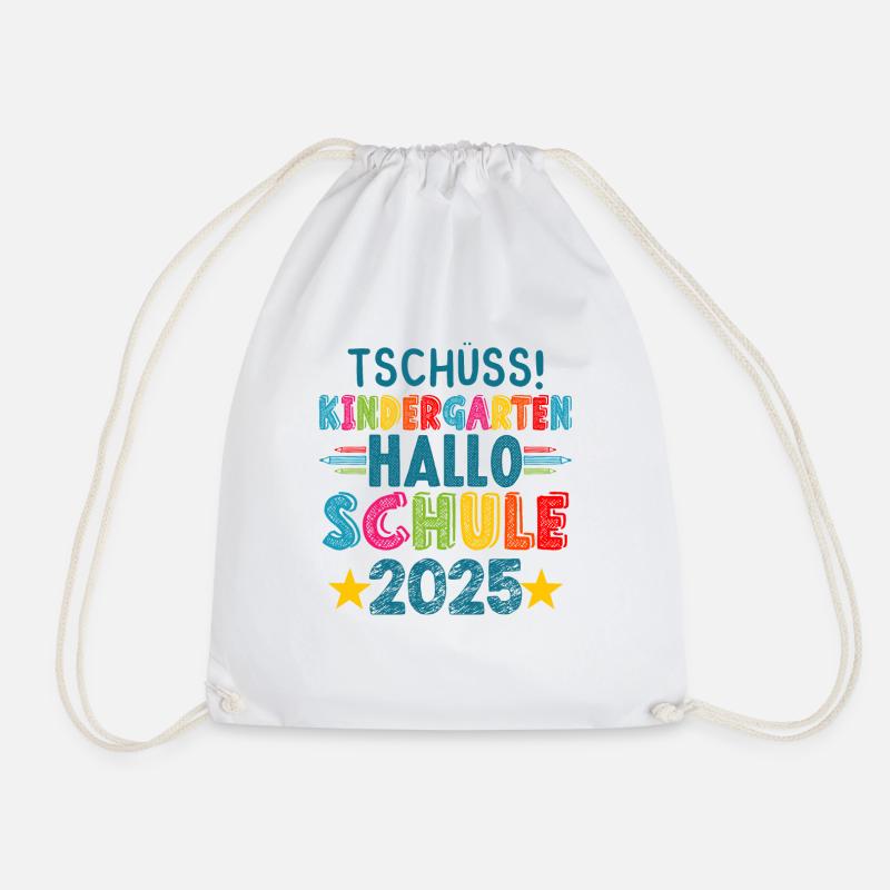 Tschüss Kindergarten Hallo Schule KitaAbsolve 2025 - Turnbeutel - Weiß