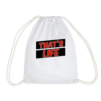 That's life - Drawstring Bag - white - Front