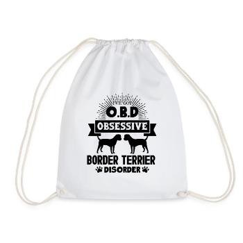 I've Got Border Terrier Disorder - Drawstring Bag - white - Front