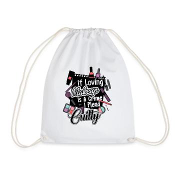 Makeup Artist Shirt If Loving - Drawstring Bag - white - Front