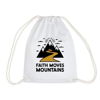 Faith moves mountains - Glaube versetzt Berge - Turnbeutel - Weiß - Vorne