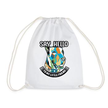Say Hello To My Little Friend Great Dane - Drawstring Bag - white - Front