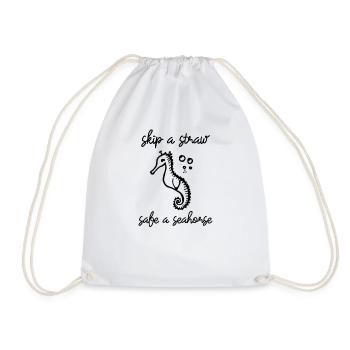 Skip a Straw Save A Seahorse Stop Ocean Pollution - Drawstring Bag - white - Front