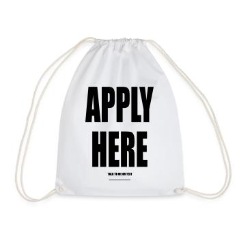 Apply Here – Wear Words - Turnbeutel - Weiß - Vorne