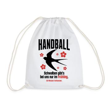 Handball Spruch – Schwalben nur im Frühling - Turnbeutel - Weiß - Vorne