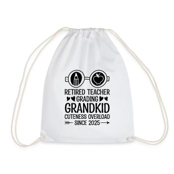 Retired Grandma Pensioner Pension Teacher Teach Re - Drawstring Bag - white - Front