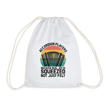 Accordion Players Because Real Joy Is Squeezed Not - Drawstring Bag - white - Front