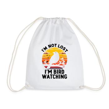 I'm Not Lost I'm Bird Watching Birdwatcher - Drawstring Bag - white - Front