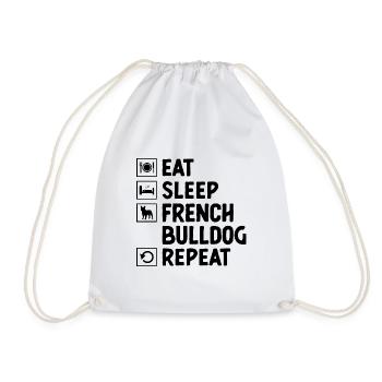 Eat Sleep French Bulldog Repeat Frenchie Dog Lover - Drawstring Bag - white - Front