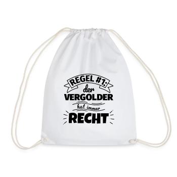 Vergolder Geschenke – Hat immer Recht - Turnbeutel - Weiß - Vorne