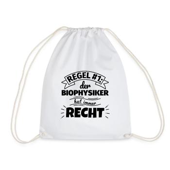 Biophysiker Geschenke – Hat immer Recht - Turnbeutel - Weiß - Vorne