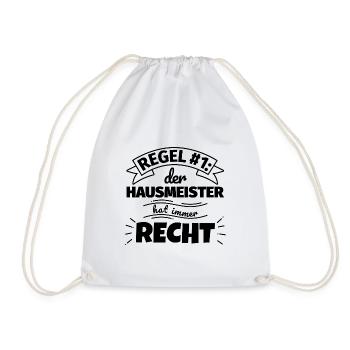 Hausmeister Geschenke – Hat immer Recht - Turnbeutel - Weiß - Vorne