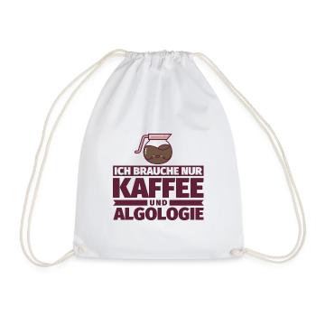 Ich brauche nur Kaffee und Algologie - Turnbeutel - Weiß - Vorne