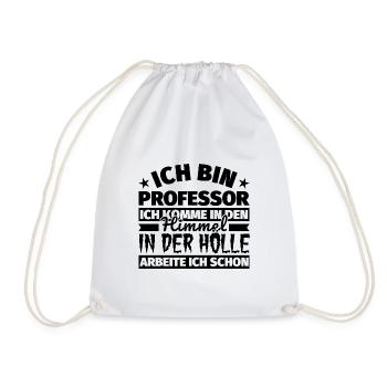 Professor Geschenk lustig Himmel Hölle - Turnbeutel - Weiß - Vorne