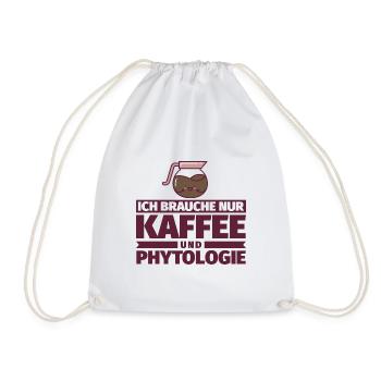 Ich brauche nur Kaffee und Phytologie - Turnbeutel - Weiß - Vorne