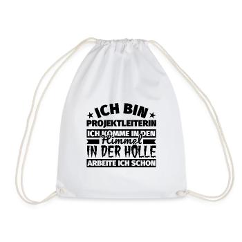 Projektleiterin Geschenk lustig Himmel Hölle - Turnbeutel - Weiß - Vorne