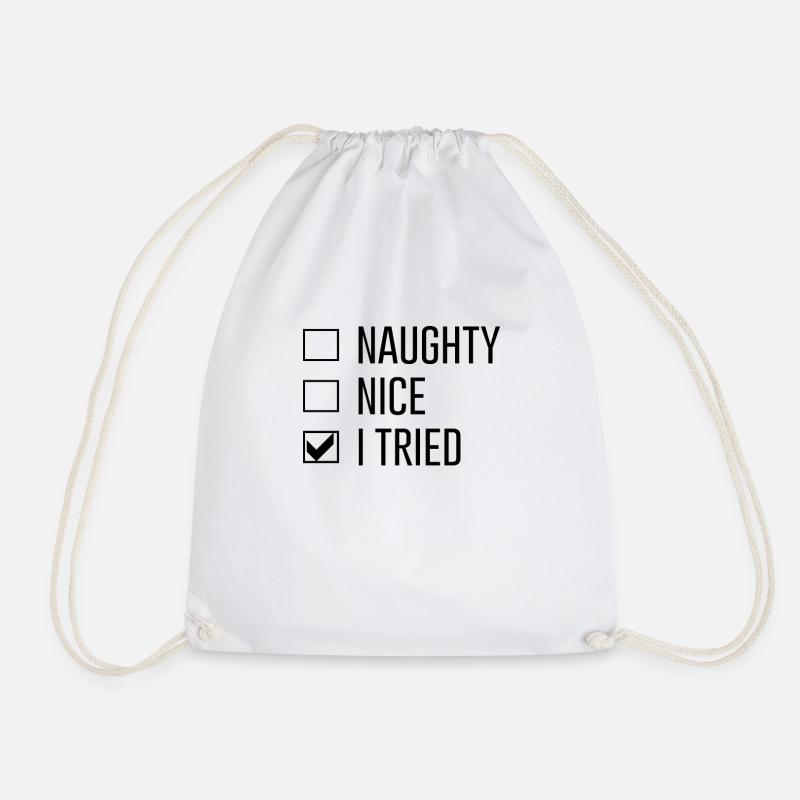 Naughty Nice I tried - Turnbeutel - Weiß