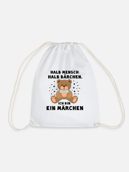 halb Mensch halb Bärchen Ich bin ein Märchen - Turnbeutel - Weiß