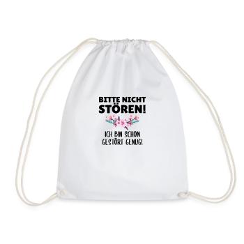 Bitte nicht stören! ich bin schon gestört genug! - Turnbeutel - Weiß - Vorne