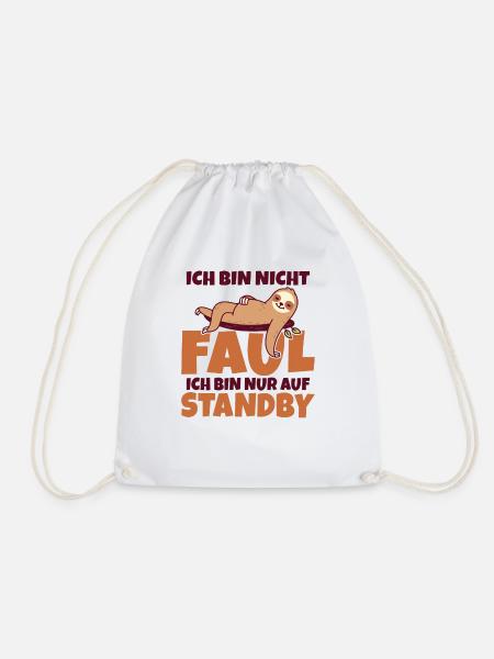 Ich bin nicht faul ich bin nur auf Standby - Turnbeutel - Weiß