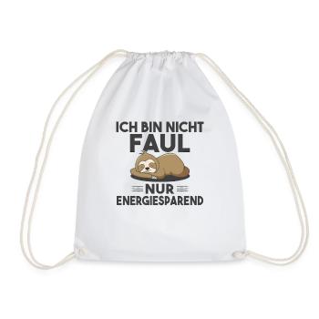 Ich bin nicht faul nur energiesparend Faultier - Turnbeutel - Weiß - Vorne