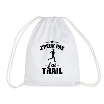 J'peux pas j'ai Trail Humour idée cadeau - Sac de sport léger - blanc - Devant