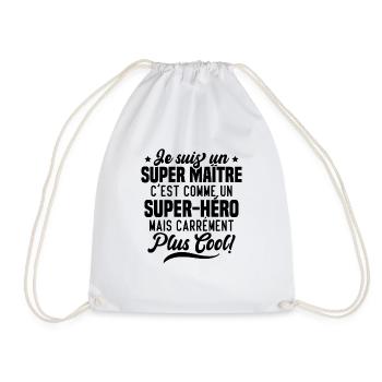 Super Maître C'est Comme Un Super Héro Humour - Sac de sport léger - blanc - Devant